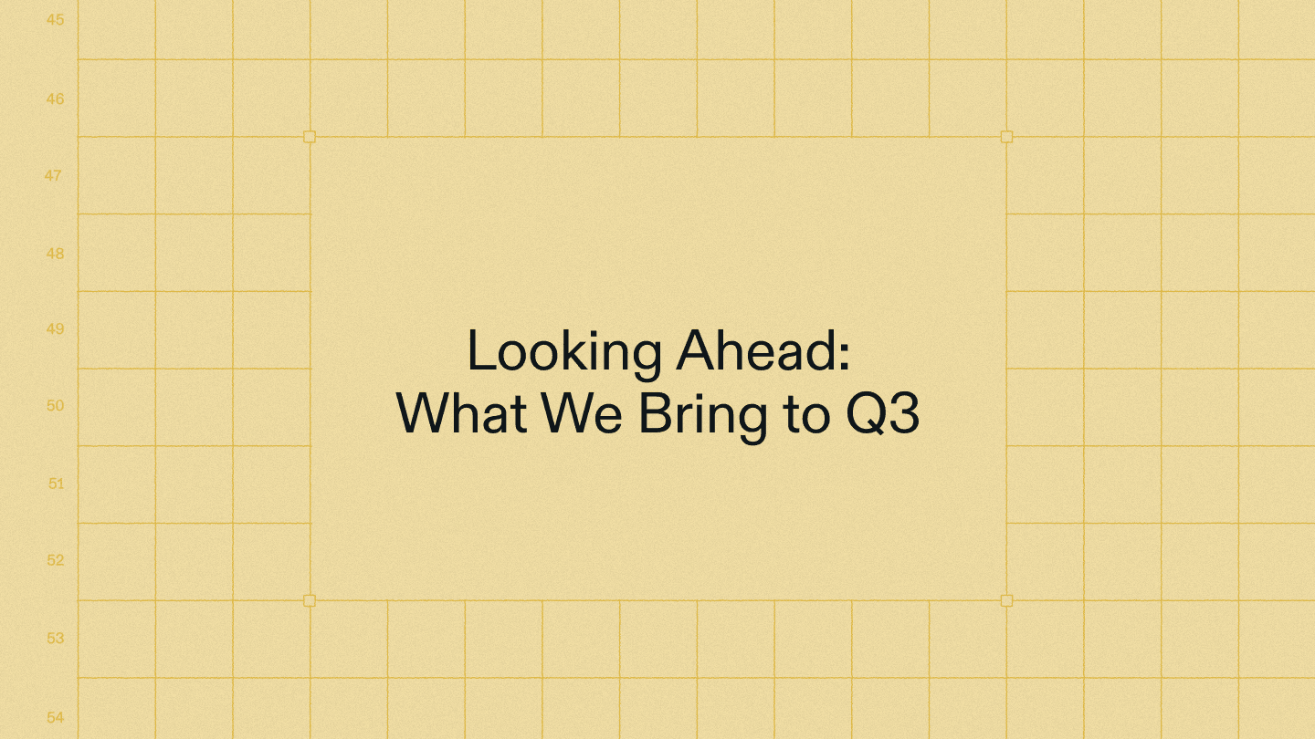 What we bring forward to Q3 - Standard Update