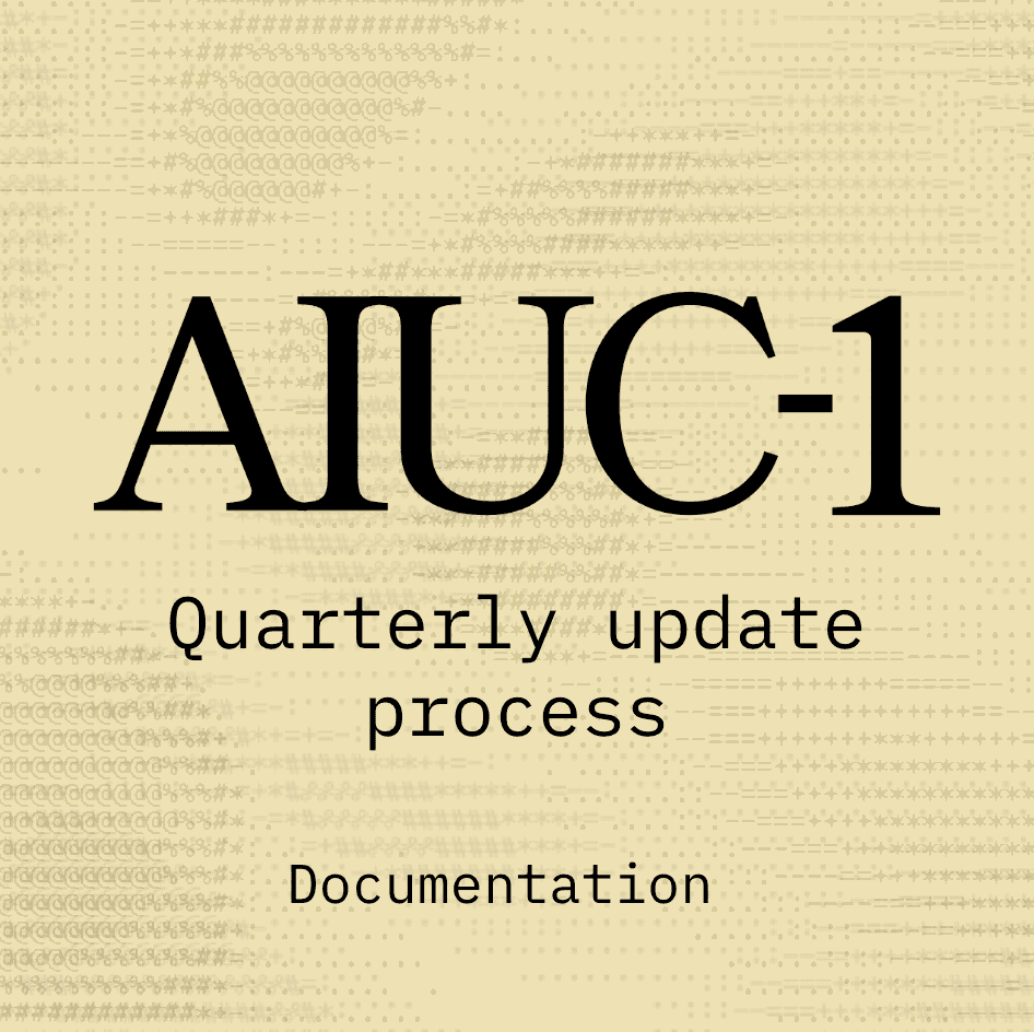 AIUC-1 quarterly update process